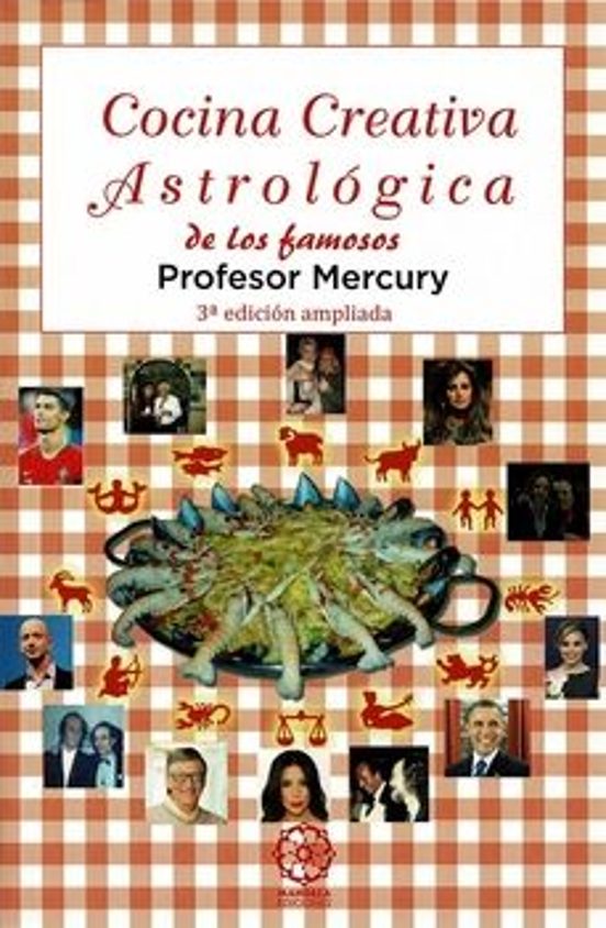 Cocina Creativa Astrologica De Los Famosos
