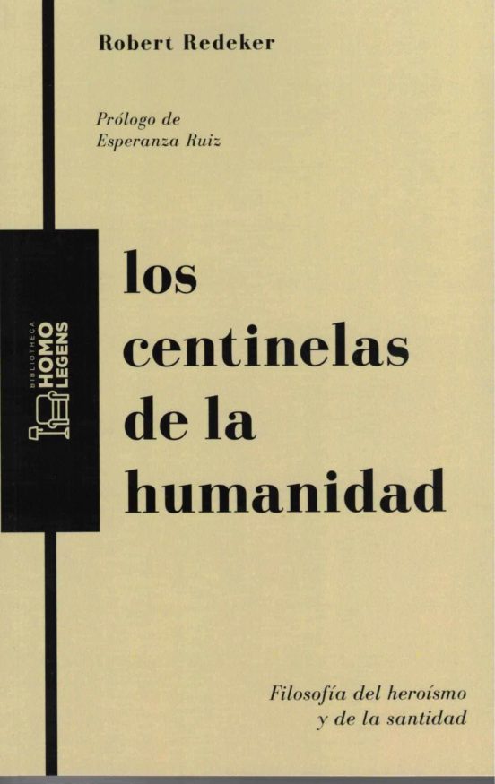 Los Centinelas De La Humanidad