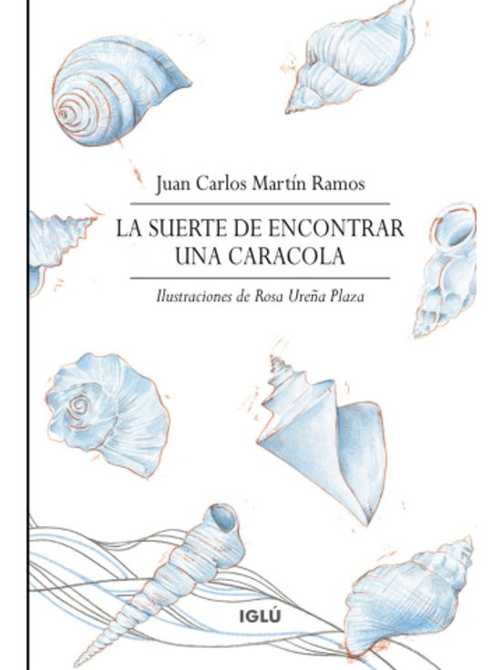 La Suerte De Encontrar Una Caracola