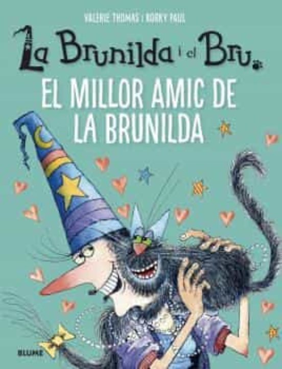 La Brunilda I El Bru. El Millor Amic De La Brunilda