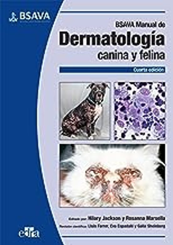 BSAVA Manual De Dermatología Canina Y Felina 4.ª Ed