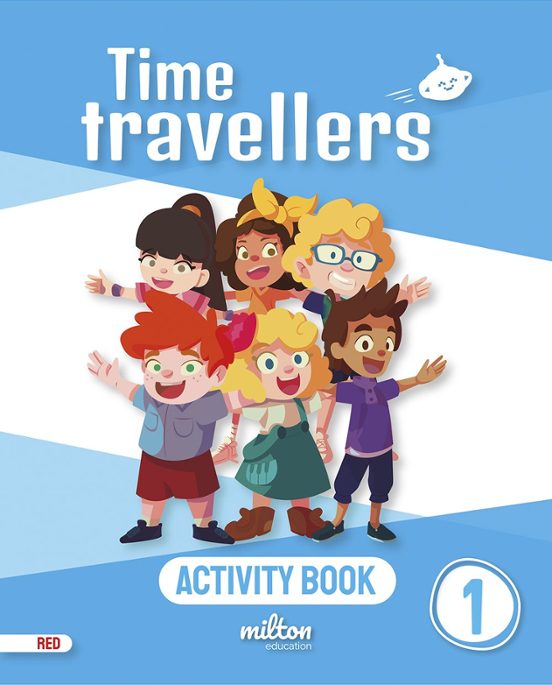 Time Travellers 1 Red Activity Book English 1º Primaria