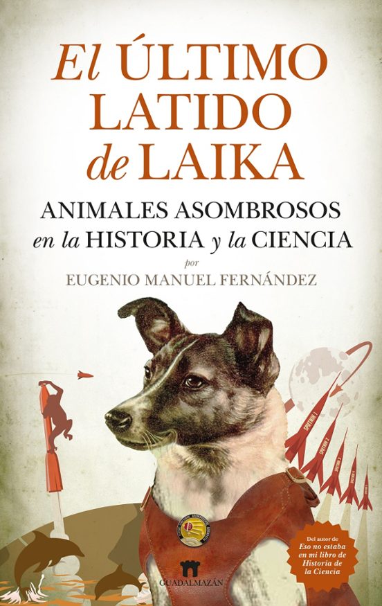 El Último Latido De Laika