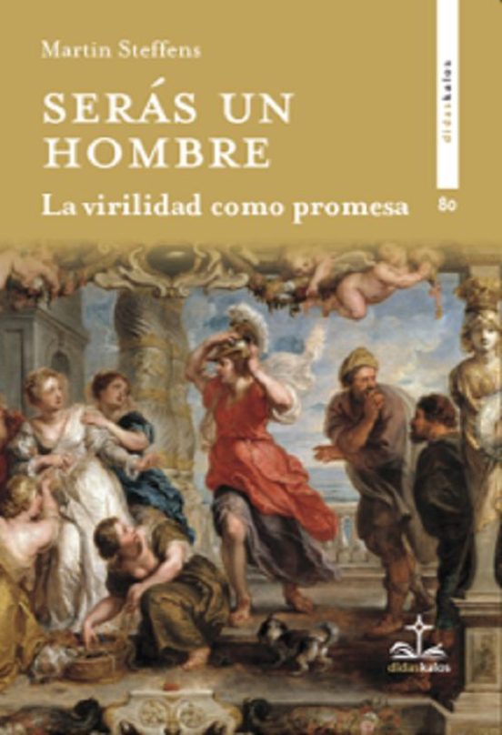 Serás Un Hombre