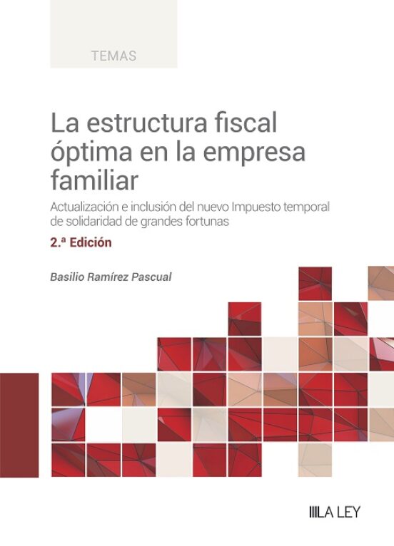 La Estructura Fiscal Óptima En La Empresa Familiar
