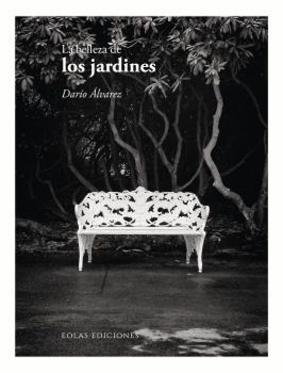 La Belleza De Los Jardines