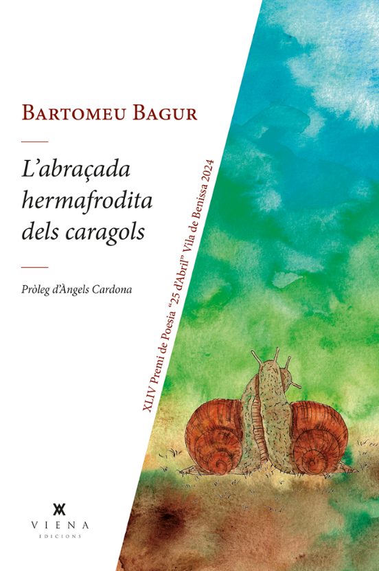L'abraçada Hermafrodita Dels Caragols