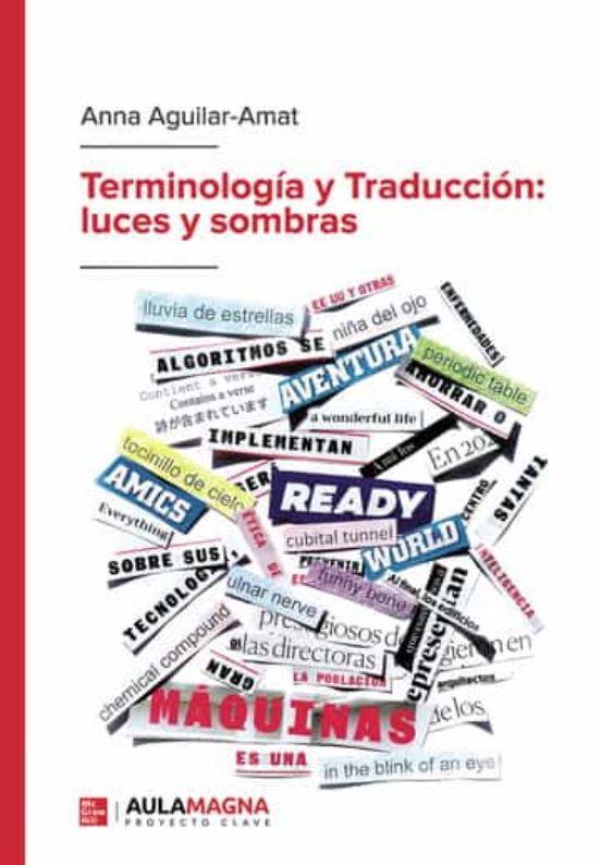Terminología Y Traducción: Luces Y Sombras