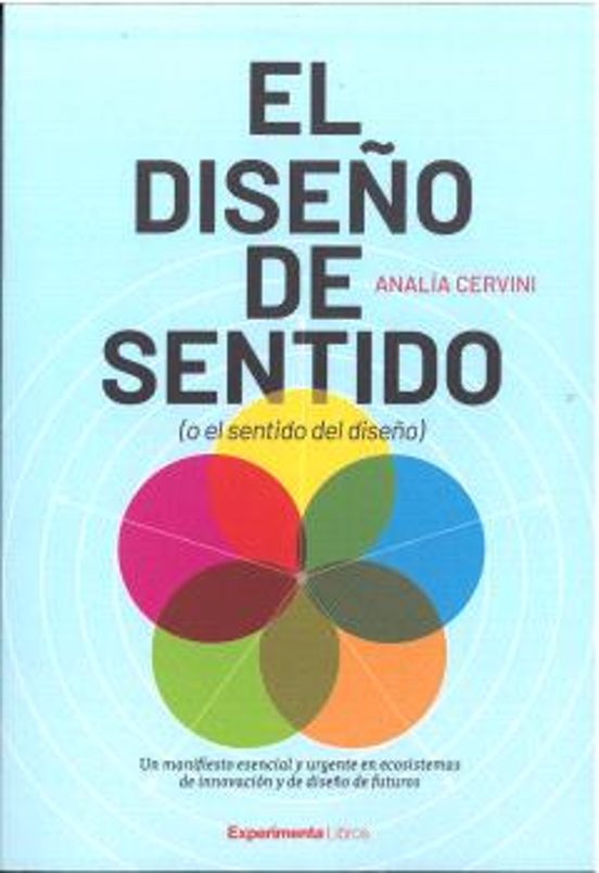 El Diseño De Sentido