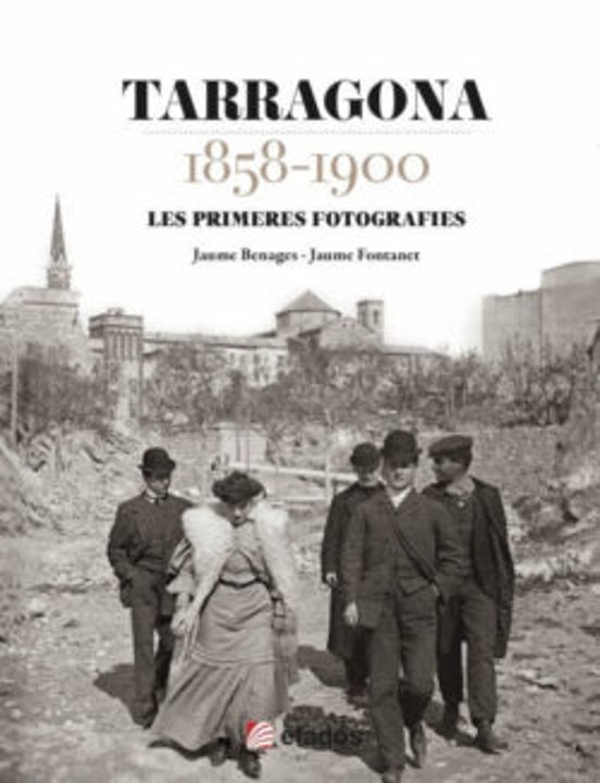 Tarragona 1858-1900