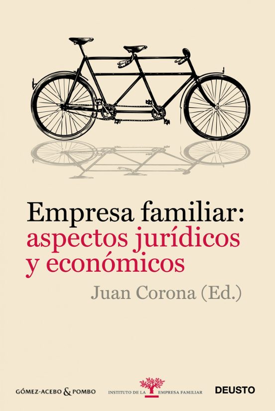 Empresa Familiar: Aspectos Jurídicos Y Económicos