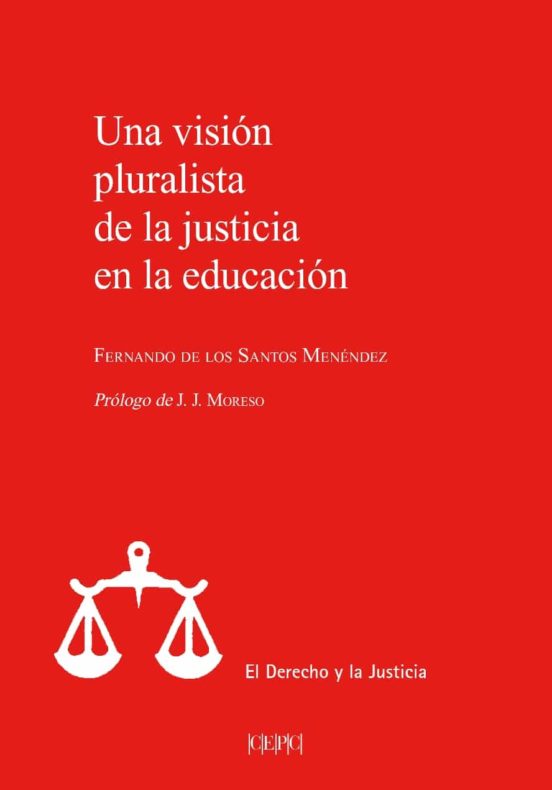 Una visión pluralista de la justicia en la educación