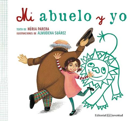 Mi Abuelo Y Yo : Cuento Sobre El Duelo