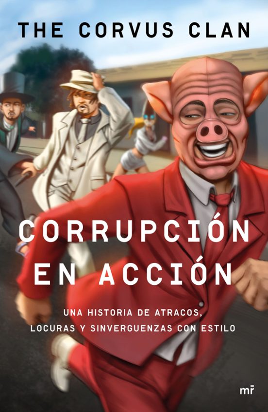 Corrupcion En Accion