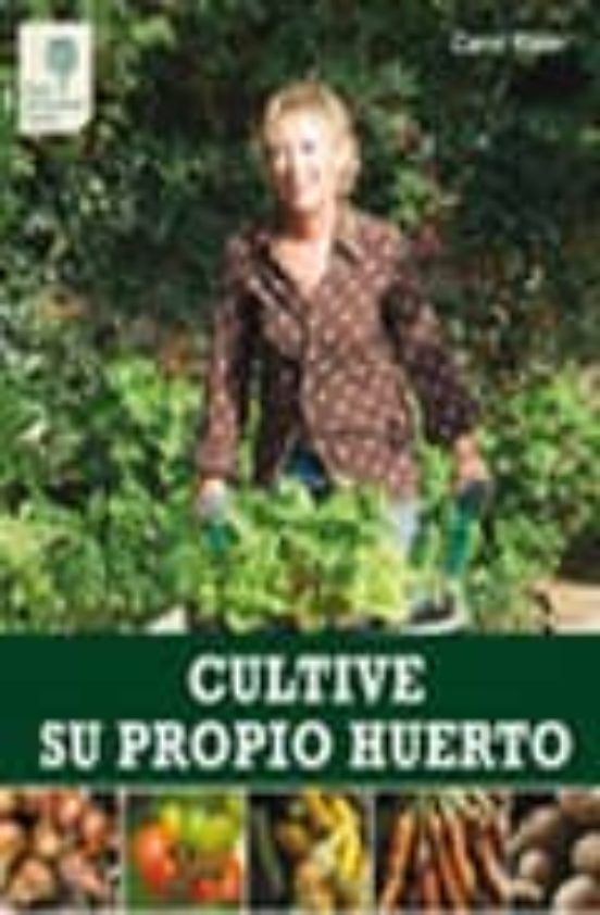Cultive Su Propio Huerto
