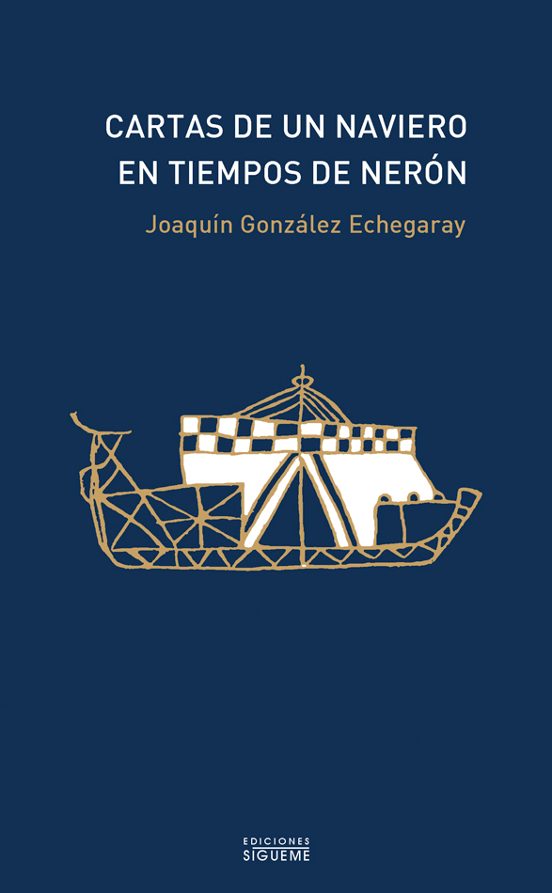 Cartas De Un Naviero En Tiempos De Nerón