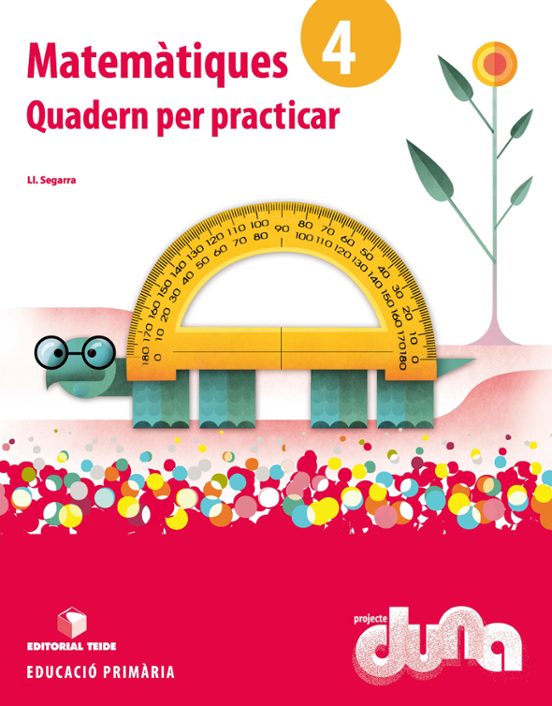 Quadern Pract Matematiques 4º Primaria Duna Catala Ed 2015