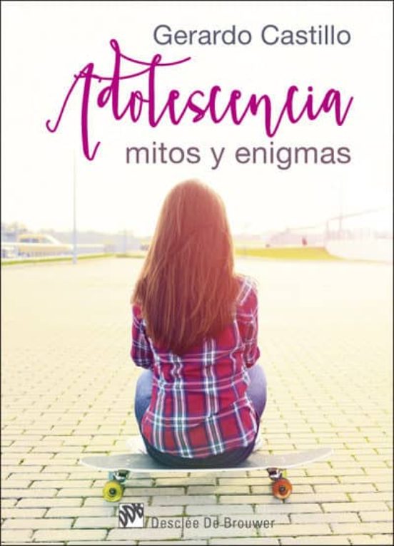 Adolescencia: Mitos Y Enigmas