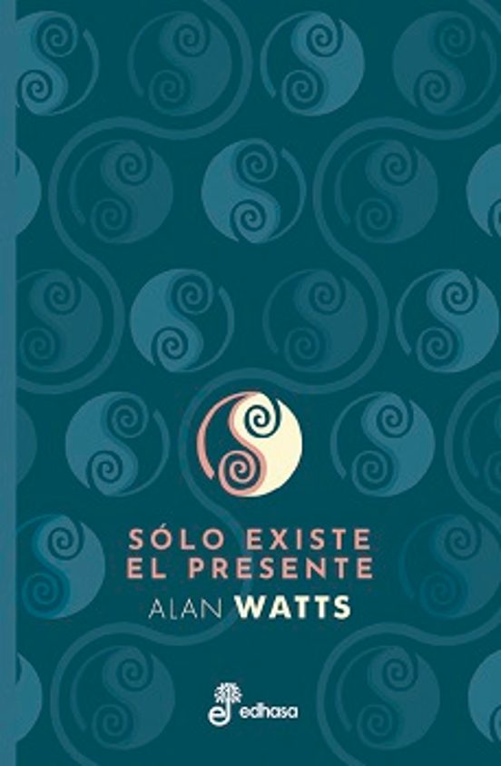 Sólo Existe El Presente