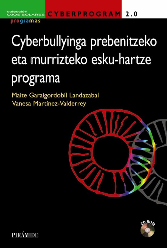 CYBERPROGRAM 2.0. Cyberbullyinga prebenitzeko eta murrizteko esku-hartze programa