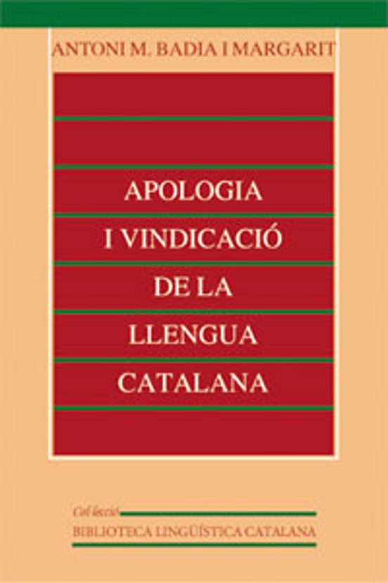 Apologia I Vindicació De La Llengua Catalana