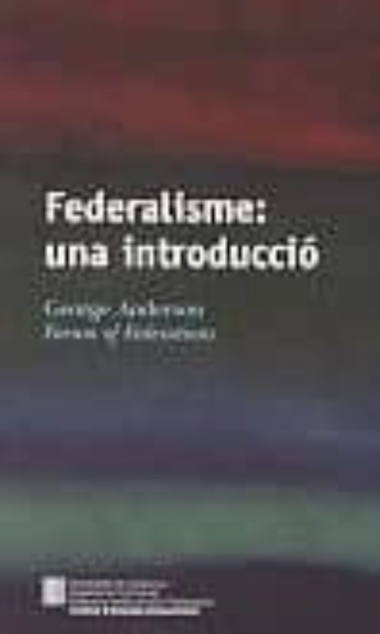 Federalisme: Una Introducció
