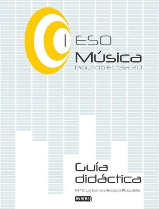 Musica I Eso Escala 2.0 Guia Didactica