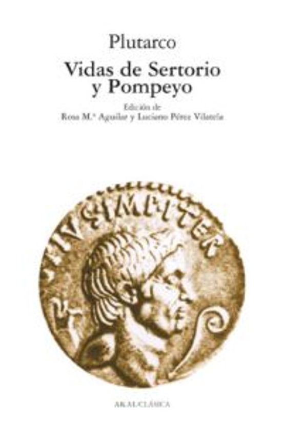 Vidas De Sertorio Y Pompeyo