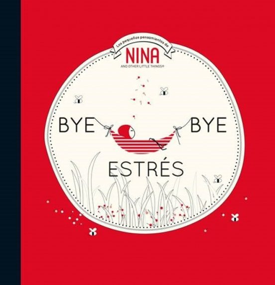 Bye Bye Estrés