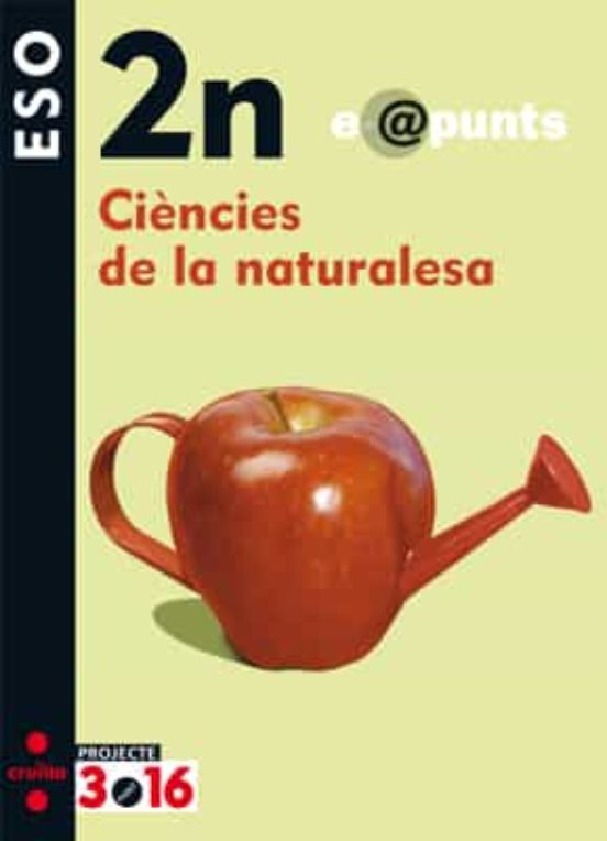 Ciencies Natural 2º Eso Quadern Proyecte 316 Ed 2010 Cataluña