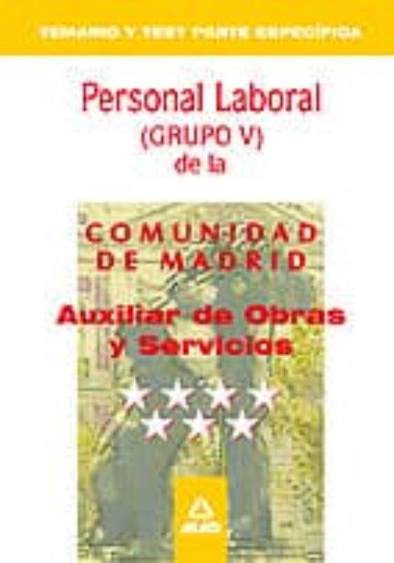 Auxiliar De Obras Y Servicio. Personal Laboral De La Comunidad De Madr