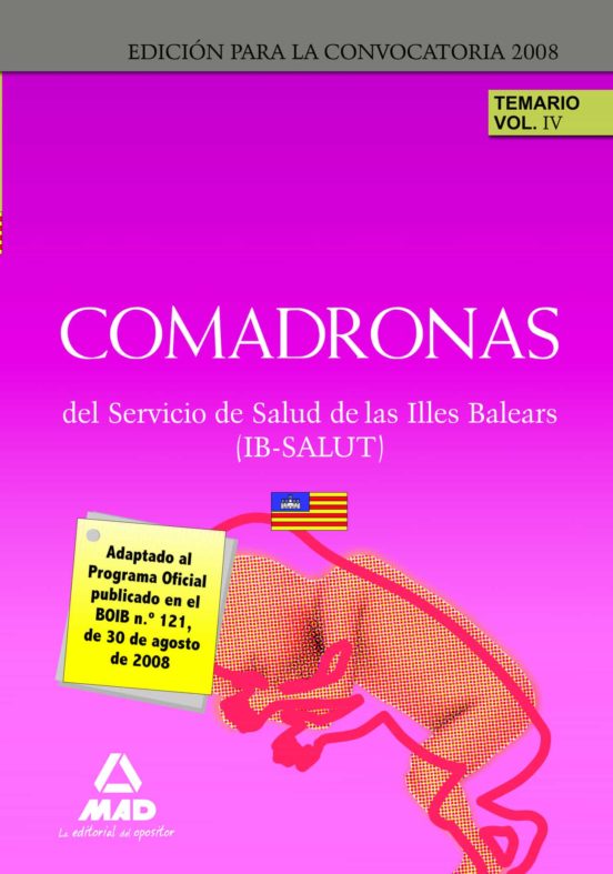 Comadronas Del Ib-salut. Temario. Volumen Iv