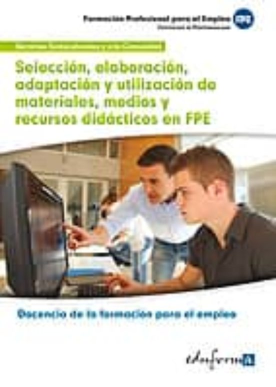 Mf1443: Seleccion Elaboracion Adaptacion Y Utilizacion De Materiales M