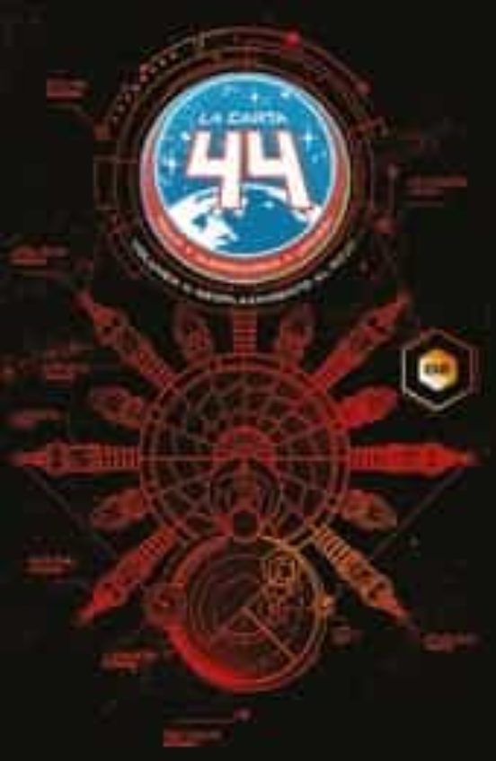 La Carta 44 : Desplazamiento al Rojo