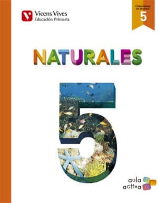 Naturales 5º Educacion Primaria Madrid Ed 2014 Aula Activa