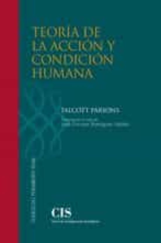 Teoría de la acción y condición humana