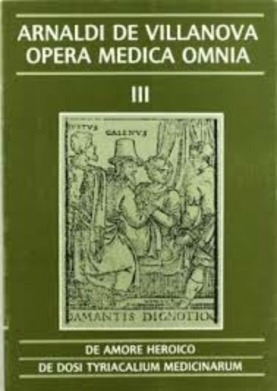 Arnaldi De Villanova Opera Medica Omnia
