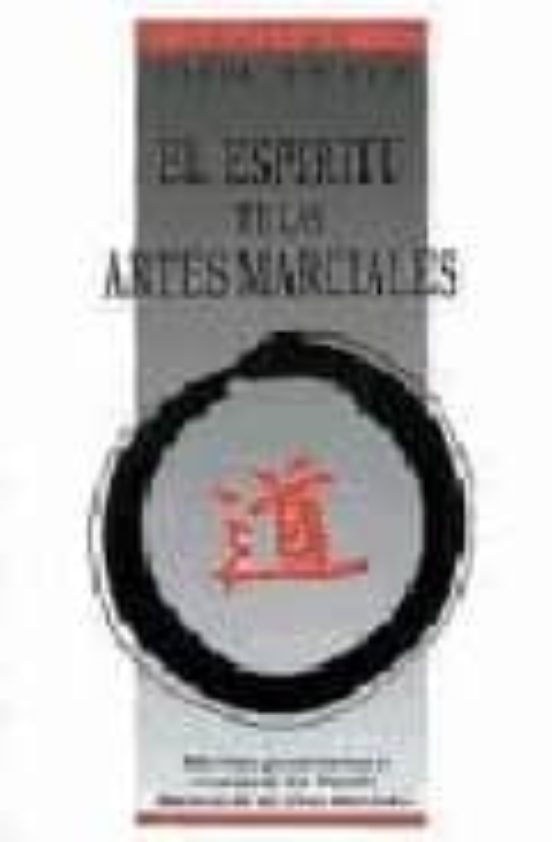 El Espiritu De Las Artes Marciales
