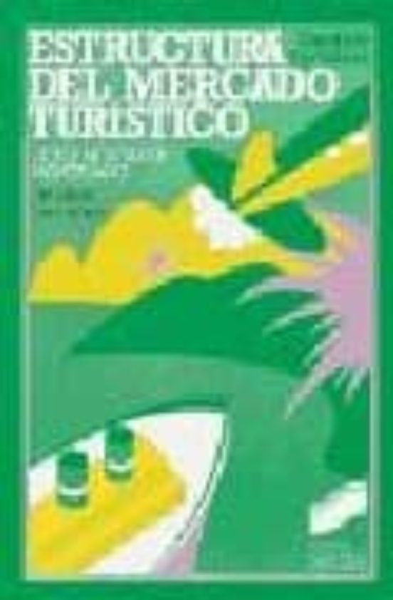 Estructura del mercado turístico
