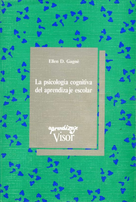 La Psicología Cognitiva Del Aprendizaje Escolar