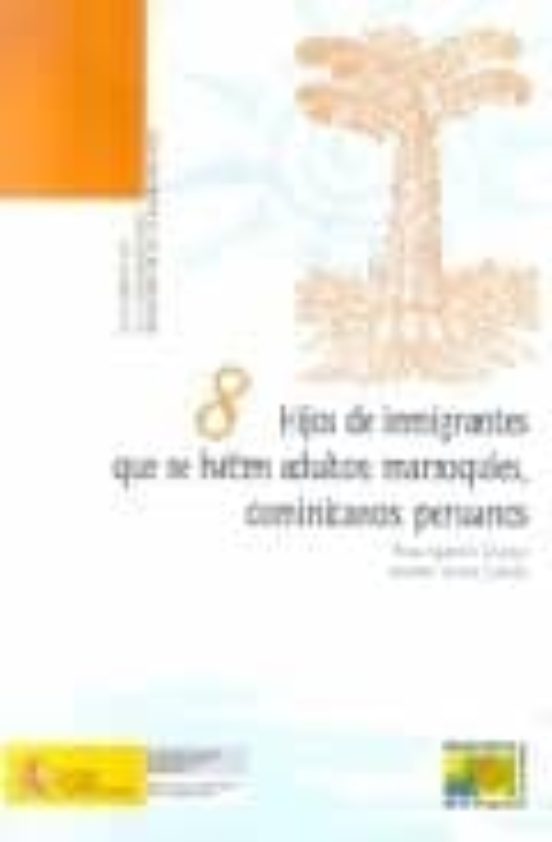 Hijos De Inmigrantes Que Se Hacen Adultos