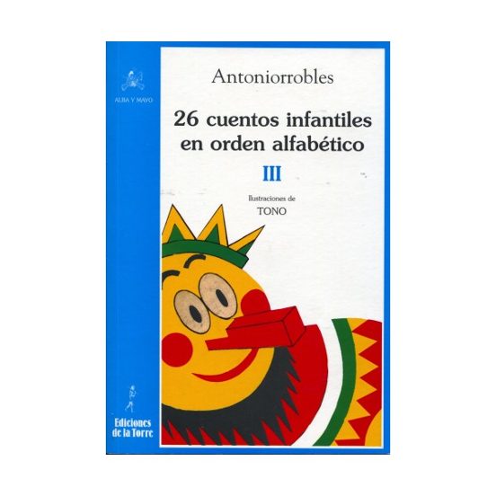 26 Cuentos Infantiles En Orden Alfabetico Tomo Iii