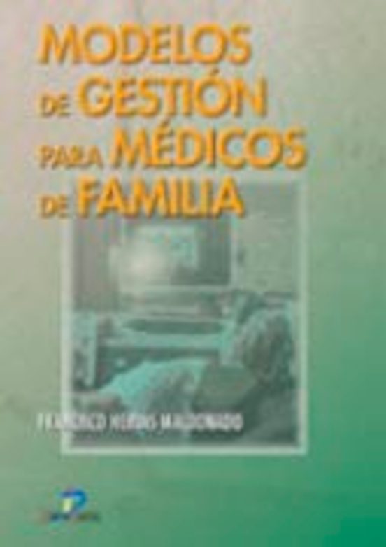 Modelos De Gestion Para Medicos De Familia