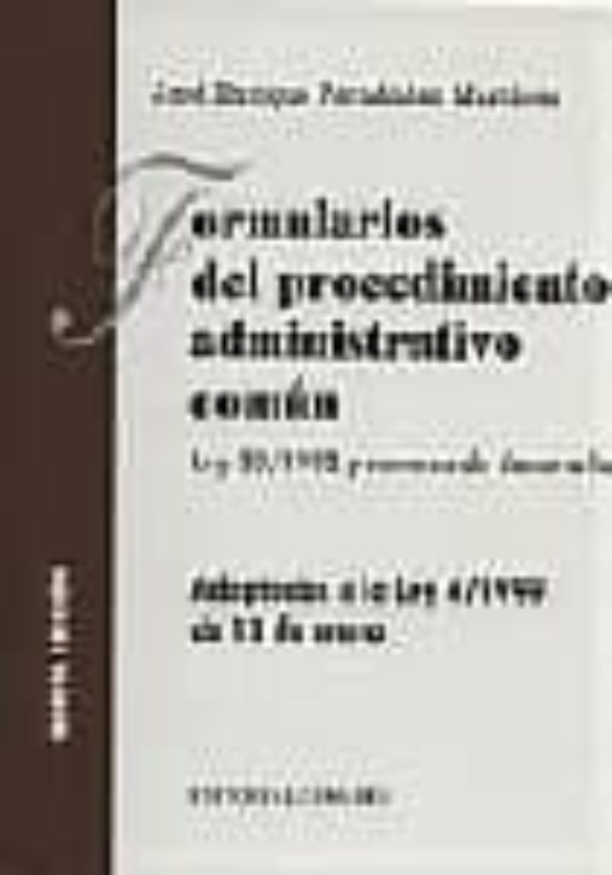Formularios Del Procedimiento Administrativo Comun: Practica Proc Edim