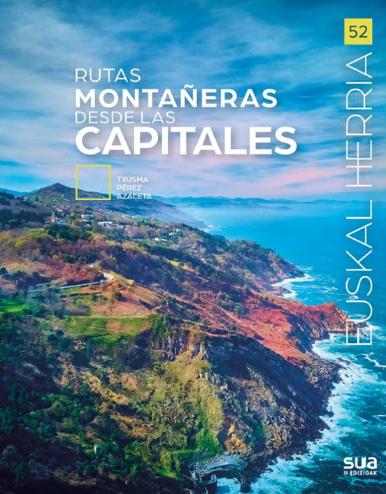 Rutas Montañeras Desde Las Capitales