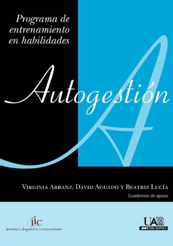 Autogestion: Programa de Entrenamiento de Habilidades