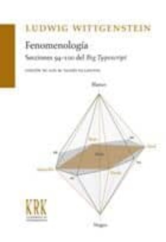 Fenomenologia. Secciones 94-100 del Big Typescript