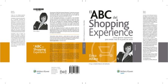 El Abc Del Shopping Experience. Como Generar Experiencias Para Ve Nder