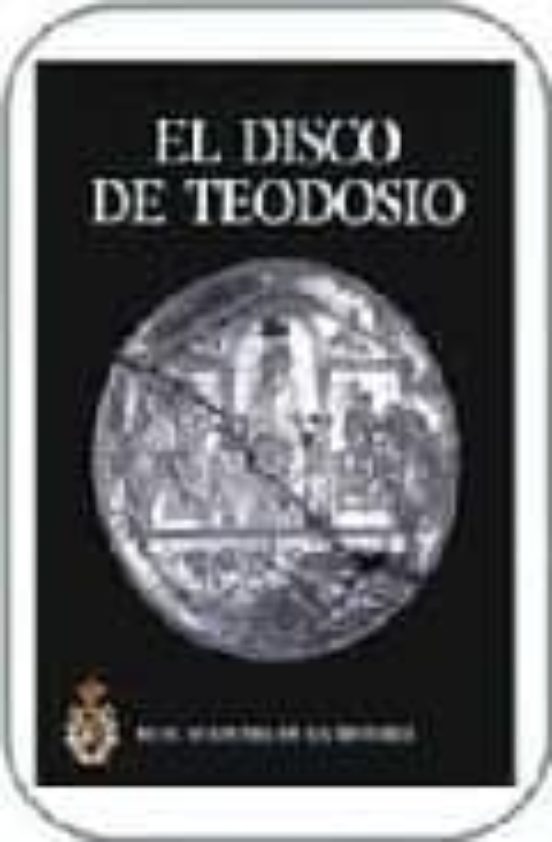 El Disco De Teodosio