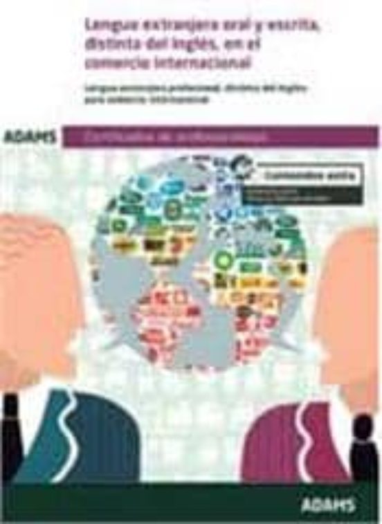 Lengua Extranjera Oral Y Escrita Distinta Del Ingles En El Come Ercio